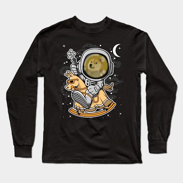 Astronaut Horse Dogecoin DOGE Coin To The Moon Crypto Token Cryptocurrency Blockchain Wallet Birthday Gift For Men Women Kids Long Sleeve T-Shirt by Thingking About
